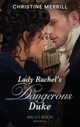 Lady Rachel's Dangerous Duke Vol. 3 - Christine Merrill