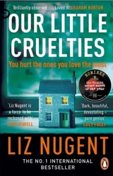 Our Little Cruelties - Liz Nugent