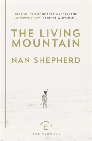 The Living Mountain - Nan Shepherd