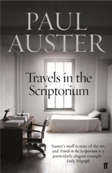 Travels in the Scriptorium - Auster, Paul (Ed.)
