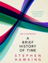 The Illustrated Brief History of Time - Hawking, Stephen