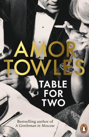 Table For Two - Amor Towles