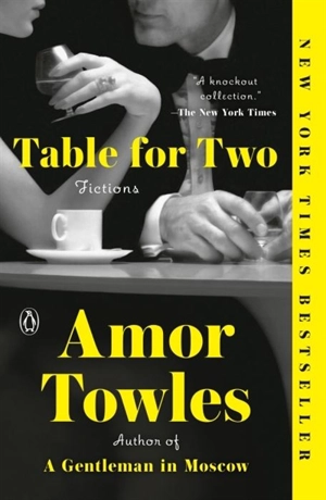 Table for Two - Amor Towles