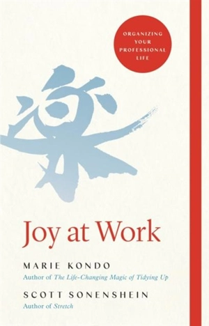 Joy at Work - Kondo, Marie