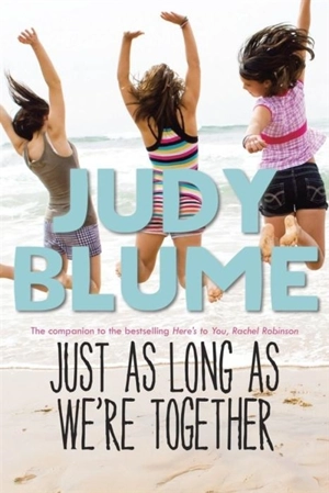 Just As Long As We're Together - Judy Blume