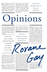 Opinions - Roxane Gay