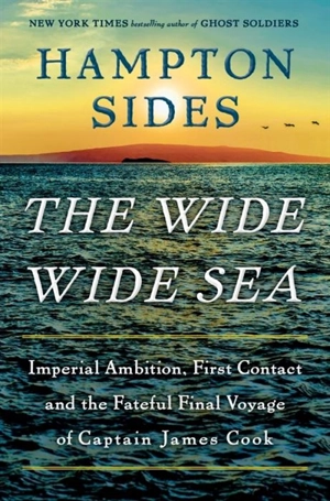 The Wide Wide Sea - Hampton Sides