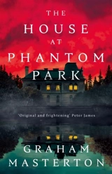 The House at Phantom Park - Graham Masterton