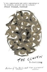 The Cloven : Vorrh Trilogy Vol. 3 - Brian Catling