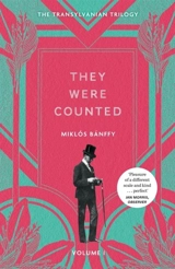 They Were Counted Vol. 1 - Miklos Banffy