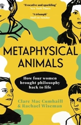 Metaphysical Animals - Cumhaill, Clare Mac
