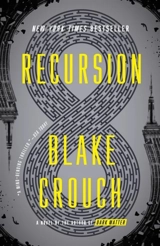 Recursion - Blake Crouch