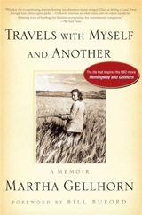 Travels Myself - Martha Gellhorn