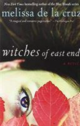 Witches of East End Vol. 1 - Melissa De la Cruz
