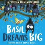 Basil Dreams Big - Fraser, Lu
