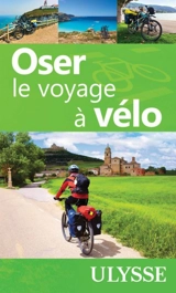 Oser le voyage à vélo - Pedebas, Laura