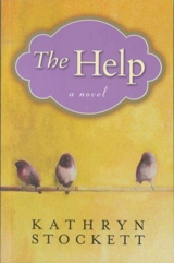 The Help - Kathryn Stockett