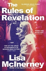 The Rules of Revelation - Lisa McInerney