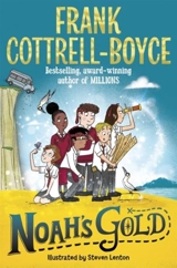 Noah's Gold - Frank Cottrell Boyce