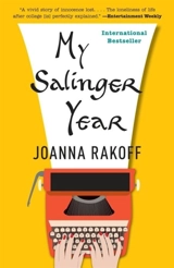My Salinger Year - Joanna Smith Rakoff