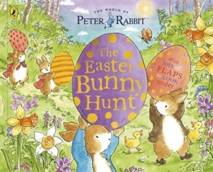 Peter Rabbit : The Easter Bunny Hunt - Potter, Beatrix