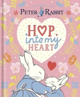 Peter Rabbit : Hop Into My Heart - Potter, Beatrix