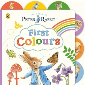 Peter Rabbit : First Colours - Potter, Beatrix