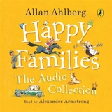 Happy Families : The Audio Collection - Allan Ahlberg