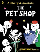 The Pet Shop - Allan Ahlberg