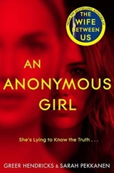An Anonymous Girl - Greer Hendricks