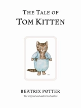The Tale Of Tom Kitten - Potter, Beatrix
