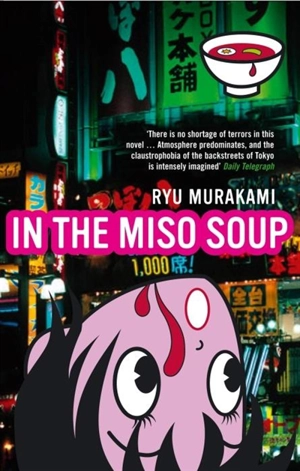 In the Miso Soup - Ryû Murakami