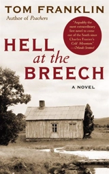 Hell at the Breech - Tom Franklin