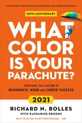 What Color Is Your Parachute ? : 2021 - Bolles, Richard N.