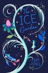 The Ice Garden - Guy Niéto-Jones