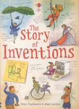 The Story of Inventions - Anna Claybourne