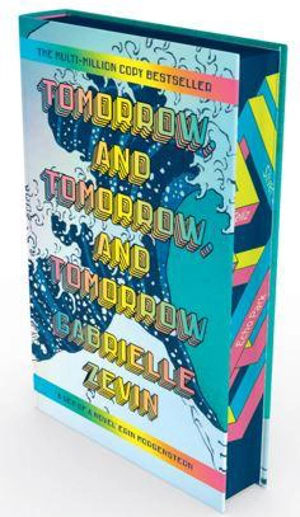 Tomorrow, and Tomorrow, and Tomorrow - Gabrielle Zevin
