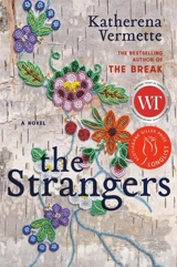 The Strangers - Katherena Vermette