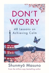 Don't Worry - Shunmyo Masuno