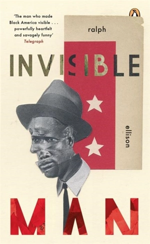 Invisible Man - Ralph Ellison