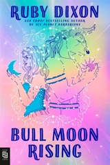 Bull Moon Rising Vol. 1 - Ruby Dixon