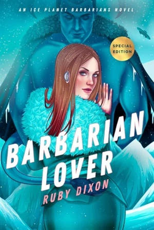 Barbarian Lover Vol. 3 - Ruby Dixon