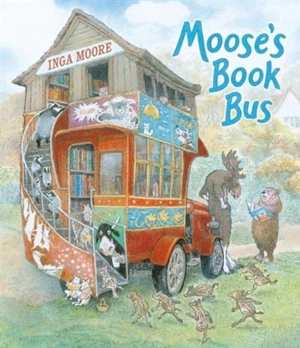 Moose's Book Bus - Inga Moore