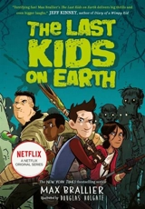 The Last Kids on Earth Vol. 1 - Max Brallier