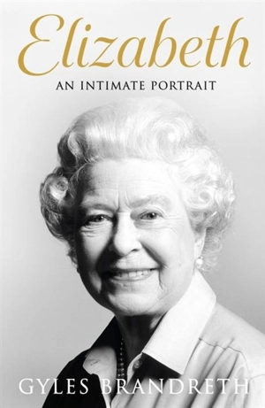 Elizabeth - Gyles Brandreth