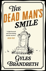 Oscar Wilde and the Dead Man's Smile Vol. 3 - Gyles Brandreth