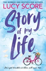 Story Of My Life Vol. 1 - Lucy Score
