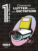 Le 1 des libraires. Comment lutter contre une dictature