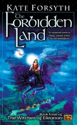 The Forbidden Land - Kate Forsyth