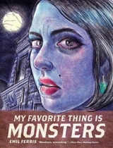 My Favorite Thing Is Monsters Vol. 1 - Emil Ferris